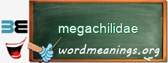 WordMeaning blackboard for megachilidae